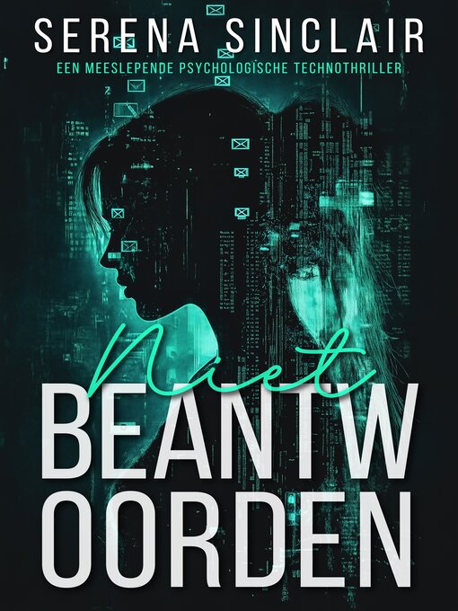 Title details for Niet Beantwoorden by Serena Sinclair - Available
